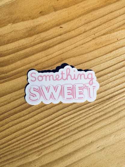 Something Sweet Sticker
