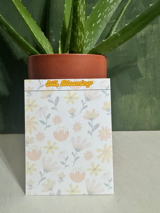 Still Blooming note pad